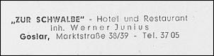 Klicken Sie auf die Grafik fr eine grere Ansicht 

Name:	goslar hotel restaurant zur schwalbe werner junius.jpg 
Hits:	69 
Gre:	8,5 KB 
ID:	15537